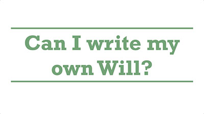 Can I write my own Will? | Genders - Adelaide