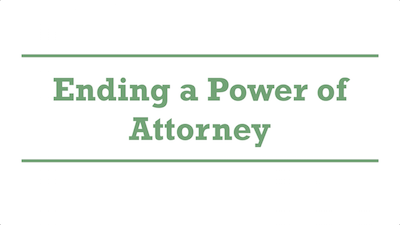 Ending a Power of Attorney