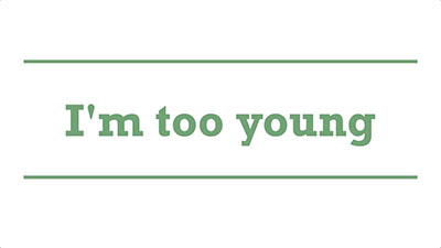 I'm too young | Genders - Adelaide