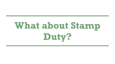 What about Stamp Duty?