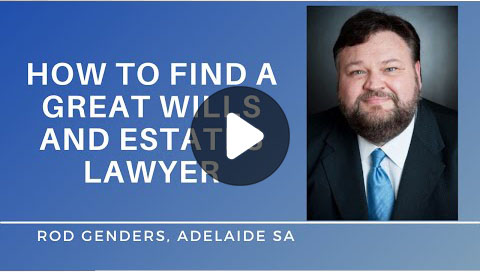 how to find a great wills and estate lawyer